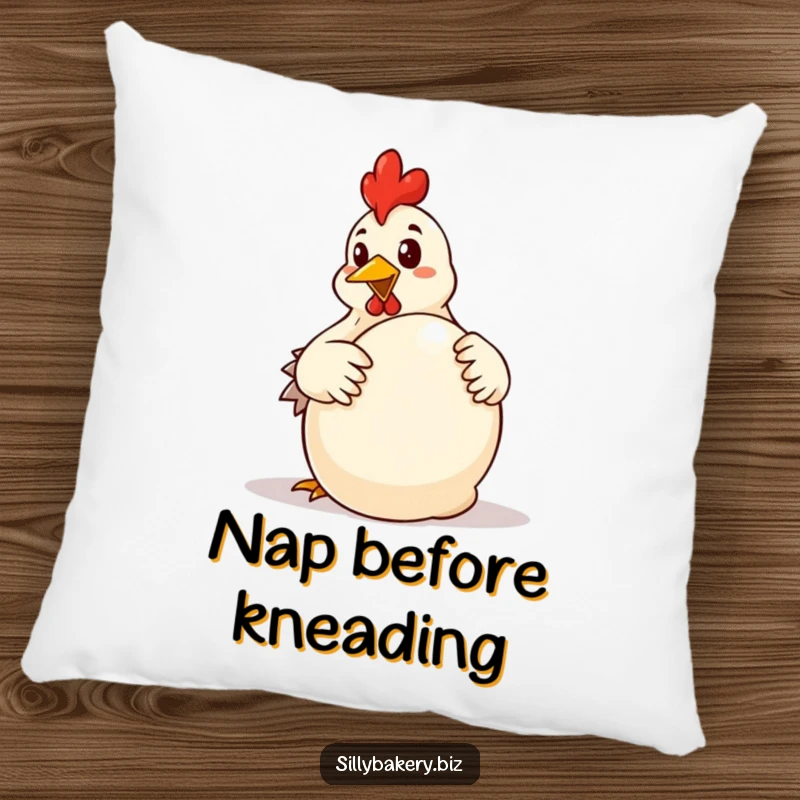 Funny chicken pillow featuring a determined cartoon chicken enthusiastically kneading a large ball of dough, a comical baking focus.