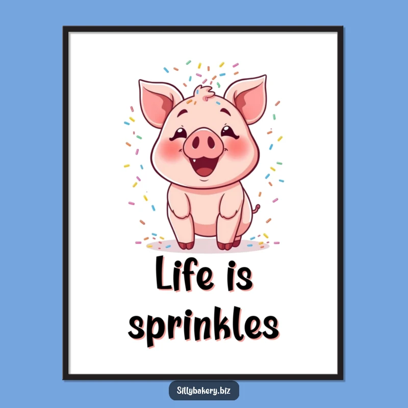 Funny Pig Decor Poster: Hilarious Cartoon Pig Sprinkle Art Gift