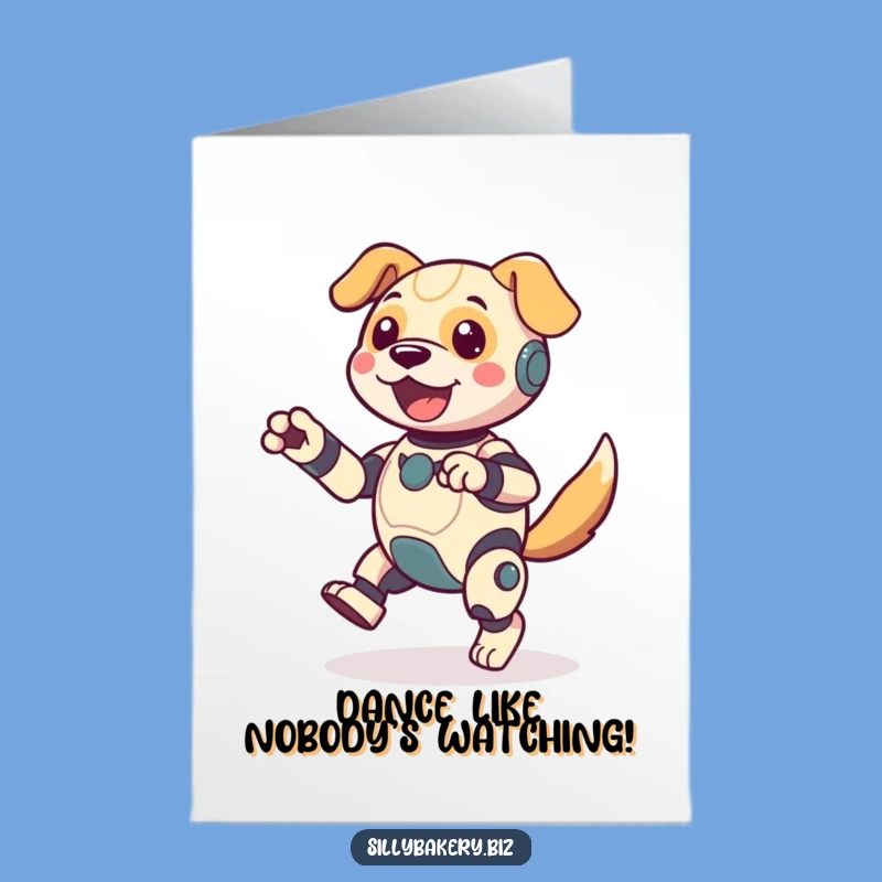 Free Printable Dog Bot Birthday Card: Funny Jiggling Bot Downloadable Gift for Paw-some Celebrations