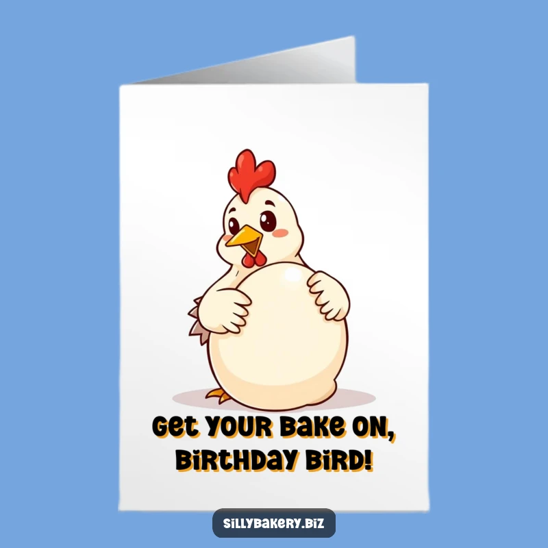 Free Printable Birthday Card: Chicken Baking Fun, Humorous Downloadable Gift