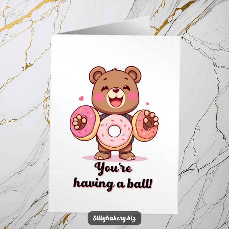 Funny Free Printable Congrats Card: Delighted bear bot skillfully juggles three big, delicious-looking donuts.
