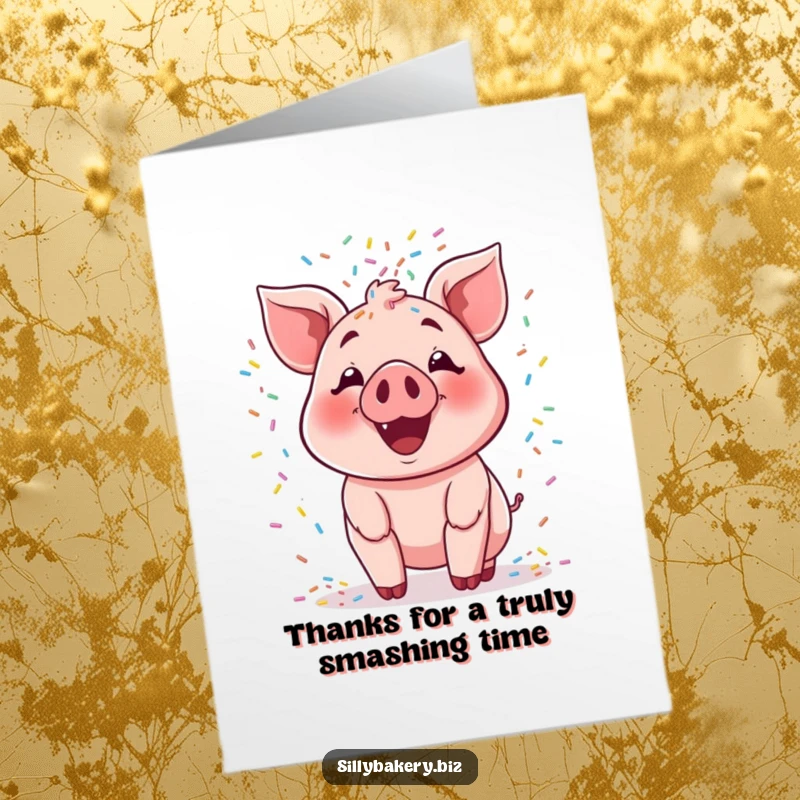 Funny Free Printable Thank You Card: A happy pig tosses a waterfall of colorful sprinkles to express thanks.
